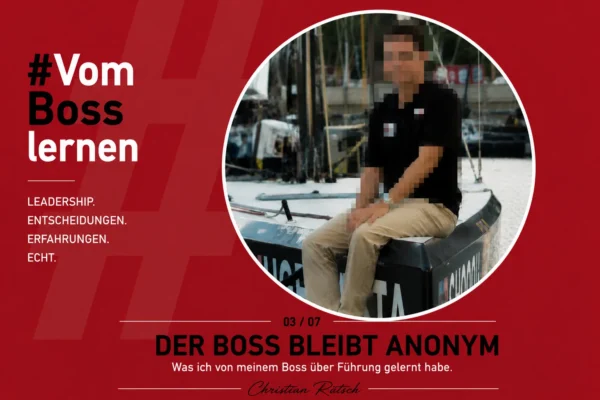 Vom Boss lernen – Anonym